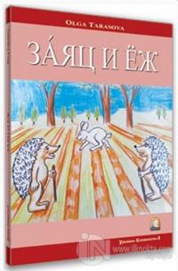Tavşan ve Kirpi (Rusça Hikayeler Seviye 1)