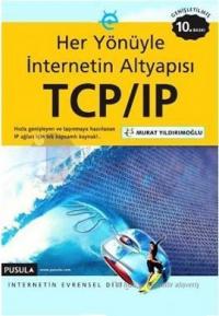 TCP/IP - Internetin Evrensel Dili
