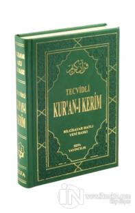 Tecvidli Kur'an-ı Kerim (Ciltli) Kolektif