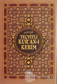 Tecvitli Kur'an-ı Kerim (Ciltli)