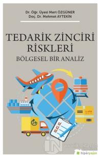 Tedarik Zinciri Riskleri