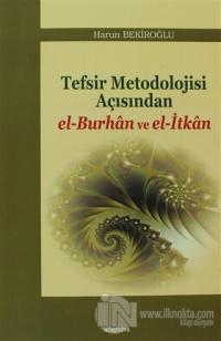 Tefsir Metodolojisi Açısından el-Burhan ve el-İtkan