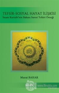 Tefsir-Sosyal Hayat İlişkisi