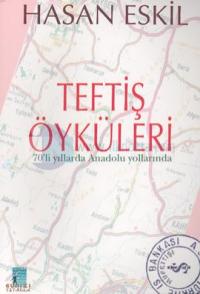 Teftiş Öyküleri