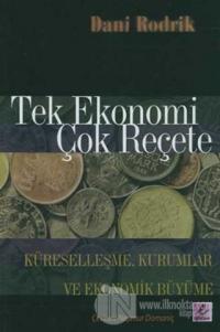 Tek Ekonomi Çok Reçete