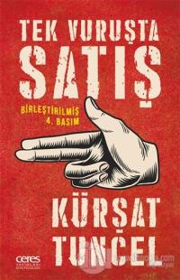 Tek Vuruşta Satış