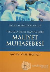 Tekdüzen Hesap Planına Göre Maliyet Muhasebesi