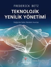 Teknolojik Yenilik Yönetimi