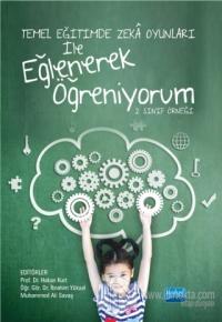 Temel Eğitimde Zeka Oyunları İle Eğlenerek Öğreniyorum