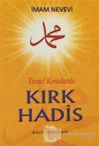 Temel Konularda Kırk Hadis
