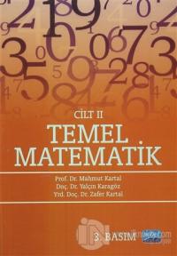 Temel Matematik Cilt 2