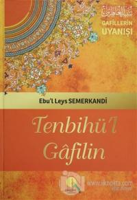 Tenbihü'l Gafilin (2. Hamur) (Ciltli)