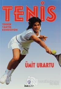 Tenis Teknik, Taktik, Kondisyon Ümit Urartu
