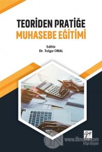Teoriden Pratiğe Muhasebe Eğitimi