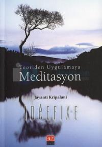 Teoriden Uygulamaya Meditasyon
