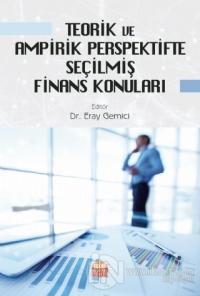 Teorik ve Ampirik Perspektifte Seçilmiş Finans Konuları