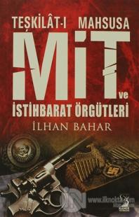 Teşkilat-ı Mahsusa MİT ve İstihbarat Örgütleri