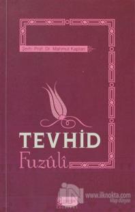 Tevhid Fuzuli