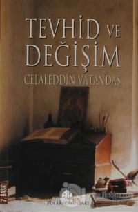 Tevhid ve Değişim