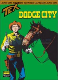 Tex Altın Seri 18Dodge City