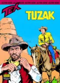 Tex Altın Seri Sayı: 25Tuzak
