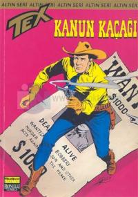 Tex Altın Seri Sayı: 3 Kanun Kaçağı
