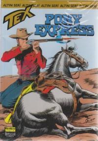Tex Altın Seri Sayı: 73 Pony Express