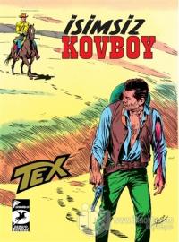 Tex Klasik Seri 18 - İsimsiz Kovboy / Kanadalı Asiler