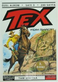 Tex Özel Albüm Sayı: 3 Yılan İşareti %25 indirimli Claudıo Nizzi