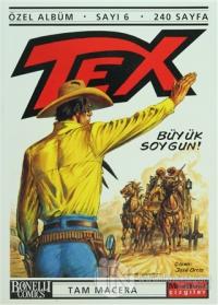 Tex Özel Albüm Sayı: 6 Büyük Soygun! %25 indirimli Claudıo Nizzi