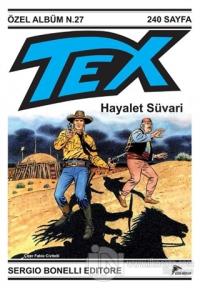Tex Özel Seri 3