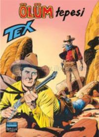 Tex Sayı: 71 Ölüm Tepesi