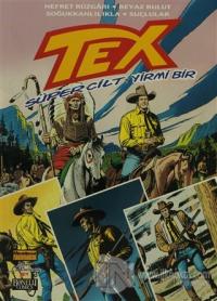 Tex Süper Cilt Sayı: 21