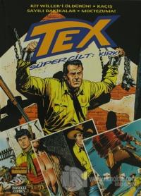Tex Süper Cilt Sayı: 40 Mauro Boselli