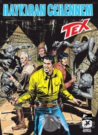 Tex Yeni Seri 36: Haykıran Cehennem - Kaçırılan Çocuk