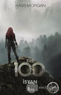 The 100 - İsyan