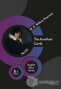 The Amethyst Comb - English Story Series