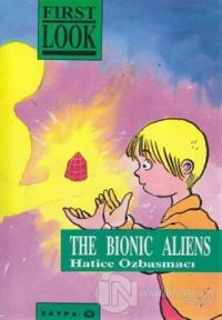 The Bionic Aliens