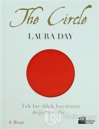 The Circle Çember (Ciltli) %20 indirimli Laura Day