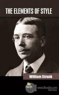 The Elements Of Style William Strunk