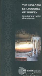 The Historic Synagogues of Turkey - Türkiye'nin Tarihi Sinagogları