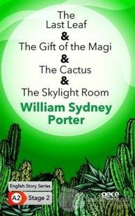 The Last Leaf - The Gift of the Magi - The Cactus - The Skylight Room - İngilizce Hikayeler A2 Stage 2