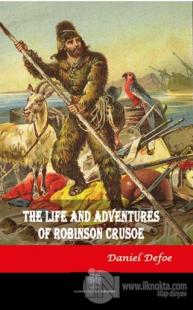 The Life and Adventures of Robinson Crusoe