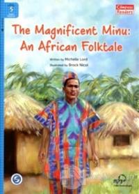 The Magnificent Minu: An African Folktale + Downloadable Audio (Compass Readers 5) A2