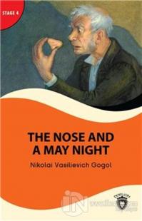 The Nose And A May Night - Stage 4