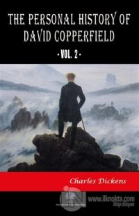 The Personal History of David Copperfield Vol. 2