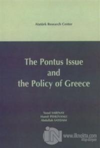The Pontus Issue and The Policy of Greece (Ciltli)