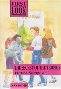 The Secret of The Tropics
