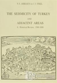 The Seismicity of Turkey and Adjacent Areas, A Historical Review, 1500-1800