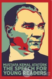 The Speech For Young Readers (Gençler İçin Nutuk)